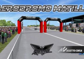 Aerodromo Matillaверсия 1.0 для Assetto Corsa