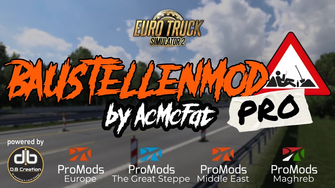 Euro Truck Simulator 2 "Строительные площадки и ремонты дорог для Promods" [v1.0]