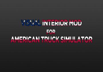Эстетическое улучшение интерьеровверсия 1.5 для American Truck Simulator (v1.43.x)