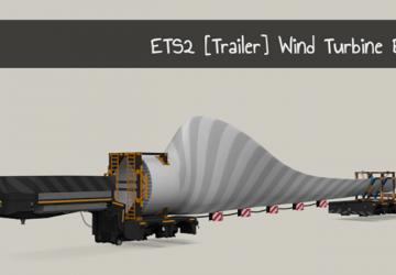 Прицеп Wind Turbine Bladeверсия 2.1 Fix 1 для Euro Truck Simulator 2 (v1.57.x)
