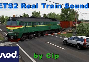Real Train Soundsверсия 1.4.7 для Euro Truck Simulator 2 (v1.53.x, 1.54.x)