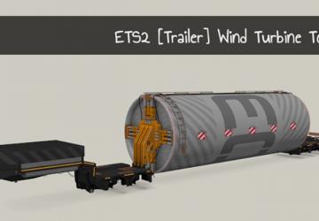 Прицеп Wind Turbine Towerверсия 2.1 Fix для Euro Truck Simulator 2 (v1.57.x)