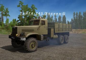 Тайга 245 - военныйверсия 1.0 для Spintires: MudRunner (v25.02.21)
