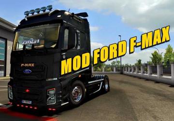 Ford F-Max Special Editionверсия 1.0 для Euro Truck Simulator 2 (v1.56.x)