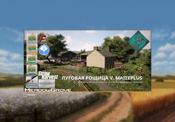 Русская версия карты Meadow Grove Farming Agency Editionv1.0.0.0 для Farming Simulator 2019 (v1.7х)