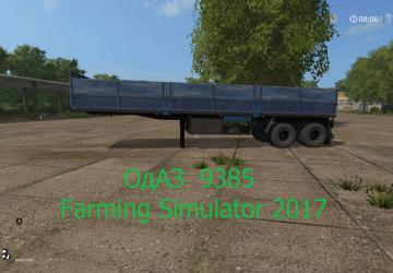 Полуприцеп ОдАЗ 9385версия 1.1 для Farming Simulator 2017 (v1.5.3.1)