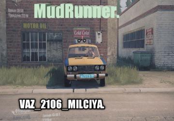ВАЗ-2106 Милицияверсия 11.12.21. для Spintires: MudRunner (v25.02.21)