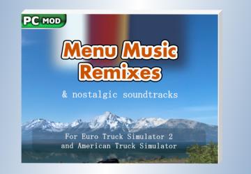 Menu Music Remixesверсия 08.06.24 для Euro Truck Simulator 2 (v1.50.x)