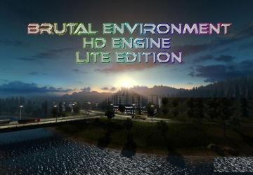 Brutal Environment HD Goldверсия 26.05.24 для Euro Truck Simulator 2 (v1.50.x)