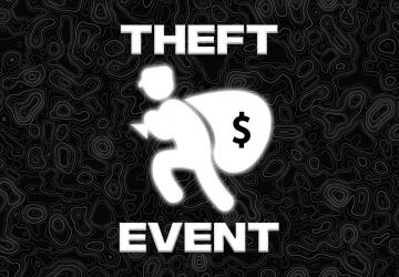Theft Eventверсия 1.0.0.0 для Farming Simulator 2025