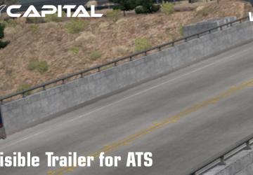 Invisible Trailerверсия 1.2 для American Truck Simulator (v1.35.x, - 1.43.x)