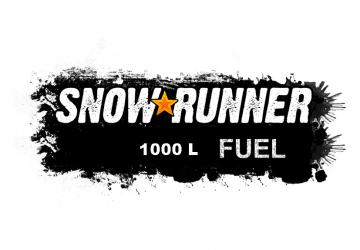 1000L Fuel Capacityверсия 1.0.0 для SnowRunner