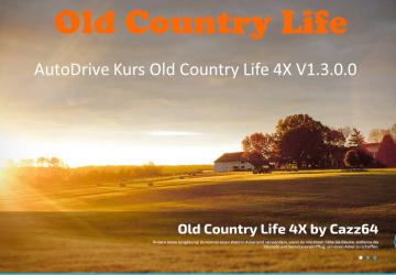 Autodrive Old Country Life 4Xверсия 1.0.0.0 для Farming Simulator 2022