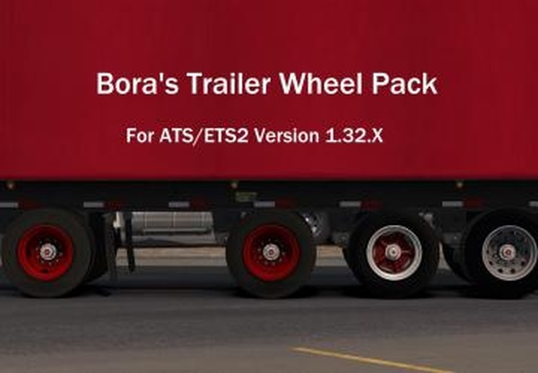 Bora’s Trailer Wheel Packверсия 1.0 для American Truck Simulator (v1.32.x, - 1.39.x)