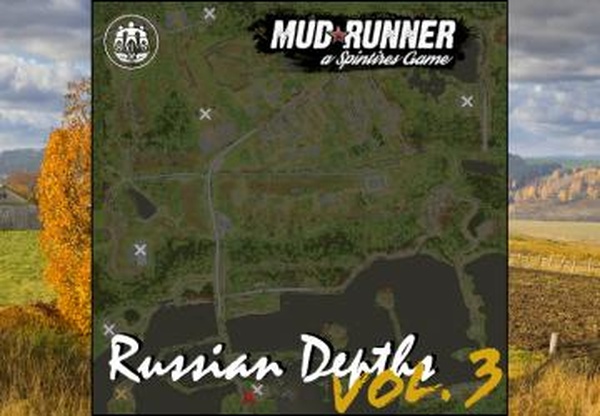 Карта «В Российской глубинке 3»версия 1.0 для Spintires: MudRunner (v07.08.19)