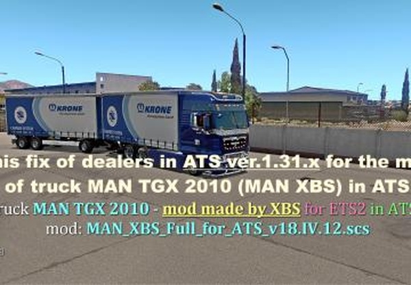 Фикс для MAN TGX 2010версия 1.0 для American Truck Simulator (v1.31.x, 1.32.x)