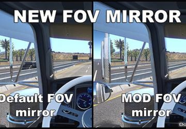 New FOV Mirrorверсия 1.0 для American Truck Simulator (v1.29.x, 1.30.x)