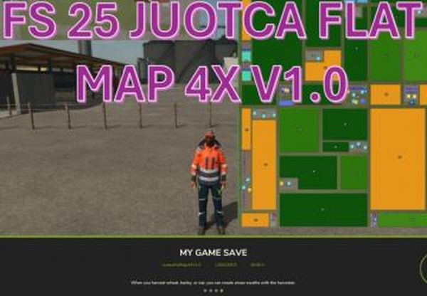 Juotca Flat Map 4Xверсия 1.6.0.0 для Farming Simulator 2025