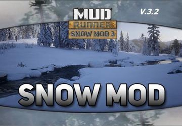 MudRunner  Snow Modверсия 3.2 для Spintires: MudRunner (v10.06.19)