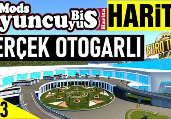 Карта Турции с автовокзаламиверсия 1.0 для Euro Truck Simulator 2 (v1.43.x)