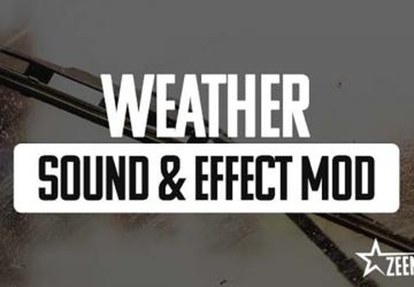 Weather Sound & Effect Modверсия 1.0 для Euro Truck Simulator 2 (v1.43.x)