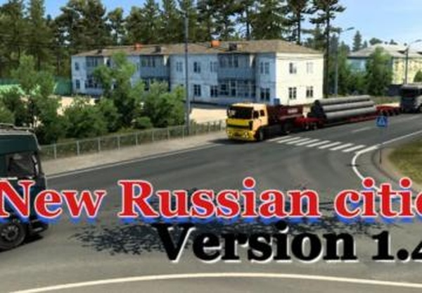 Map New Russian citiesверсия 1.0 для Euro Truck Simulator 2 (v1.41.x)