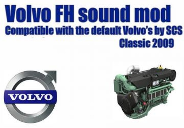 Volvo FH 2009 engine soundверсия 1.1 для Euro Truck Simulator 2 (v1.39.x, 1.40.x)