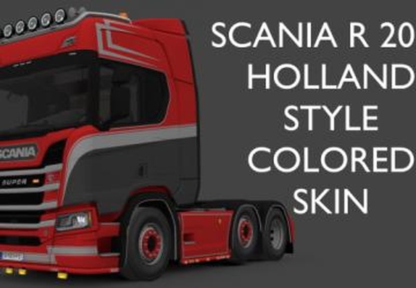 Scania R 2016 Holland Style Colored Skinv1.0 для Euro Truck Simulator 2 (v1.32.x, - 1.36.x)