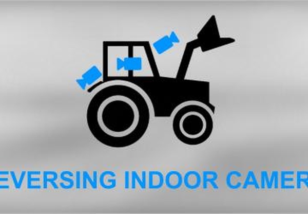 Reversing Indoor Cameraверсия 1.1.0.0 для Farming Simulator 2019 (v1.5.1)