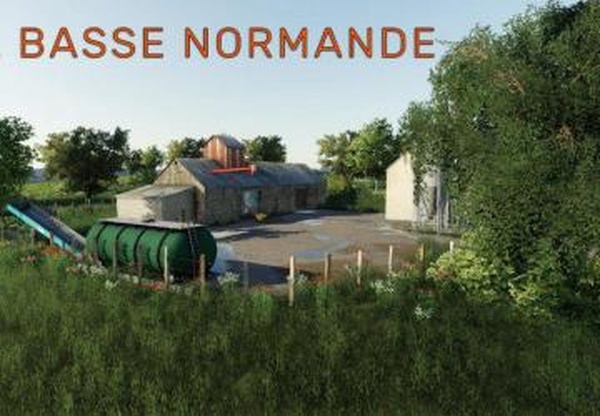 Карта «La Basse Normande»версия 1.0.0.0 для Farming Simulator 2019 (v1.5.x)