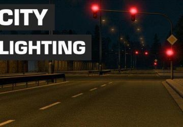 SiSL’s City Lightingверсия 1.1 для Euro Truck Simulator 2 (v1.35.x, 1.36.x)