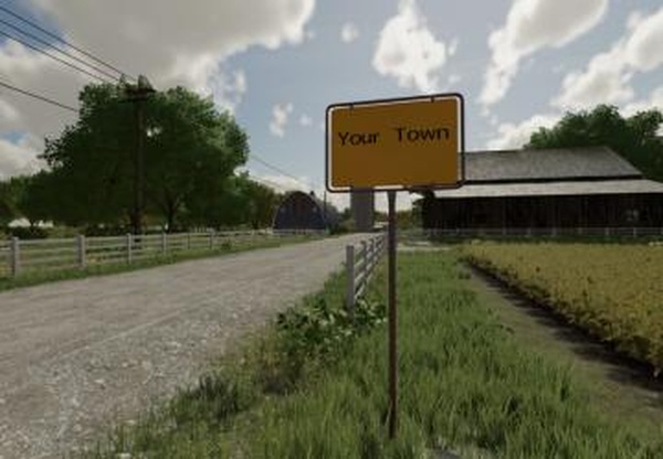 Customizable Town Signверсия 1.1.0.0 для Farming Simulator 2022