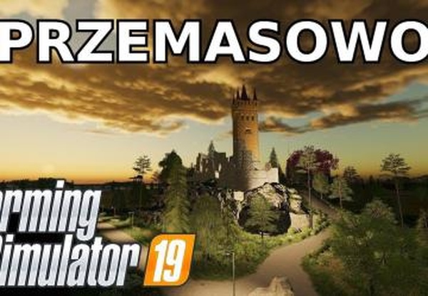 Карта «Przemasowo Map»версия 1.1.1.1 для Farming Simulator 2019 (v1.5.x)