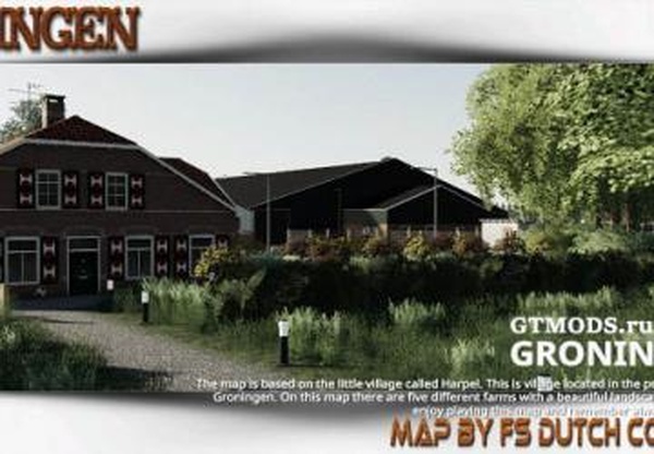 Карта «Groningen»версия 1.0.2 для Farming Simulator 2019 (v1.5.1.0)
