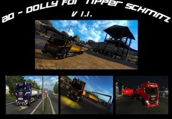Dolly for Tipper Schmitzверсия 1.1 для Euro Truck Simulator 2 (v1.32.x, - 1.34.x)