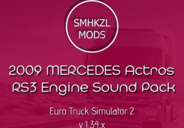 RS3 Engine Sounds for Mercedes MP3версия 1.0 для Euro Truck Simulator 2 (v1.32.x, - 1.34.x)