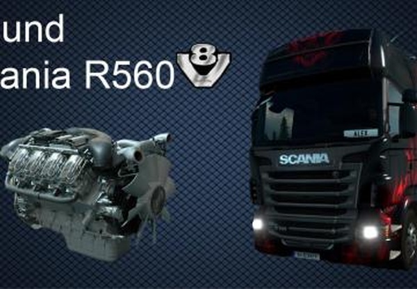 Scania R560 V8 Soundверсия 7.0 для Euro Truck Simulator 2 (v1.31.x, - 1.36.x)
