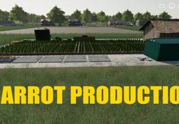 Carrot Productionверсия 1.0.0.0 для Farming Simulator 2019 (v1.5.x)
