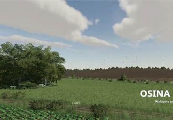 Карта «Osina»версия 1.0.0.3 для Farming Simulator 2019 (v1.5.х)