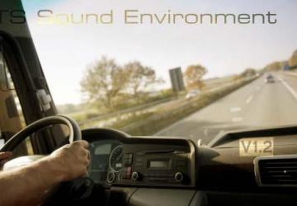 Sound Environmentверсия 1.2 для Euro Truck Simulator 2 (v1.33.x)