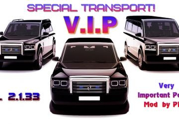 Special Transport! V.I.P Person!версия 2.1.33 для Euro Truck Simulator 2 (v1.32.x, 1.33.x)
