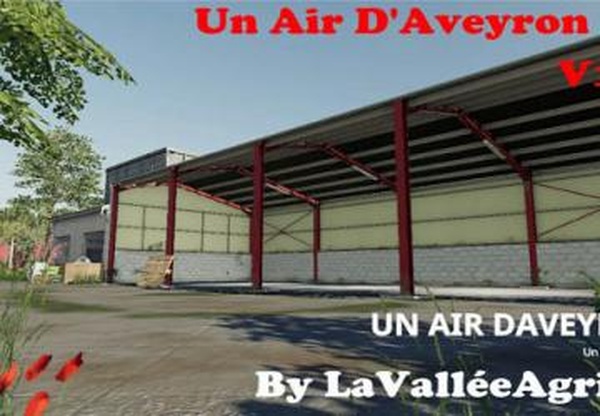 Карта «Un Air D’Aveyron»версия 1.0.0.0 для Farming Simulator 2019 (v1.5.х)