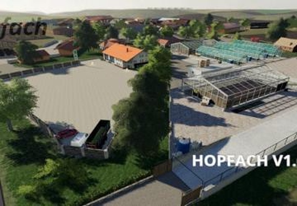 Hopfachверсия 1.2.7.2 для Farming Simulator 2019 (v1.5.х)