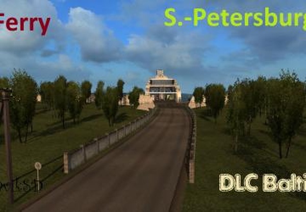Порт Петербург для DLC Balticверсия 1.0 для Euro Truck Simulator 2 (v1.33.x)