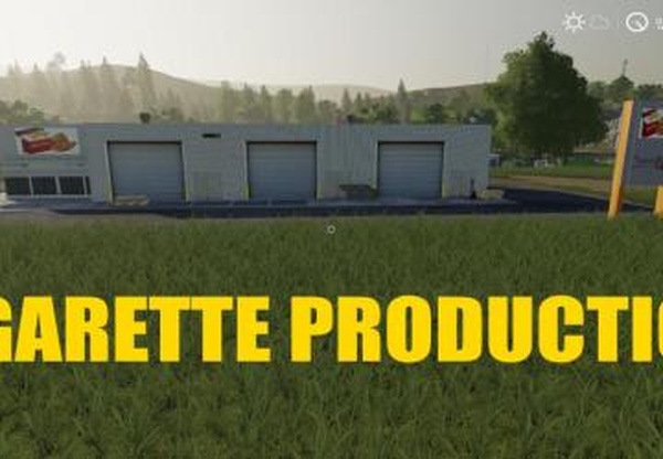 Cigarette Productionверсия 1.0 для Farming Simulator 2019