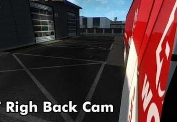 Right back cameraверсия 1.32 для Euro Truck Simulator 2 (v1.32.x, - 1.40.x)