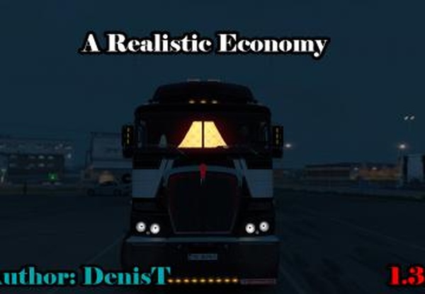 A Realistic Economyверсия 1.0 для Euro Truck Simulator 2 (v1.32.x)