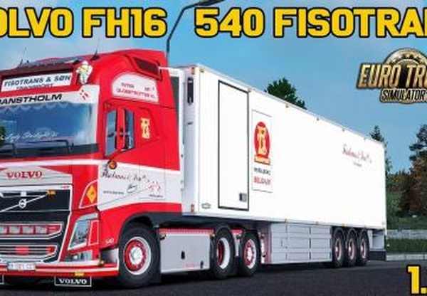 Volvo FH16 540 Fisotrans + Trailerверсия 30.10.18 для Euro Truck Simulator 2 (v1.32.x)