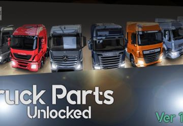 Truck Parts Unlockedверсия 1.35 для Euro Truck Simulator 2 (v1.31.x, 1.32.x)