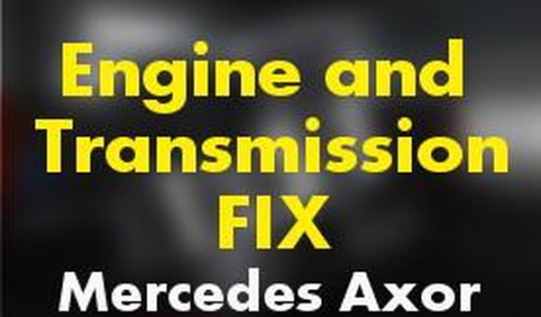 Исправления двигателей и КПП, для Mersedes Axorv1.0 для Euro Truck Simulator 2 (v1.31.x)